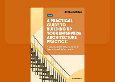 BlueDolphin ebook cover titled "A Practical Guide to Building Up Your Enterprise Architecture Practice" with a staircase