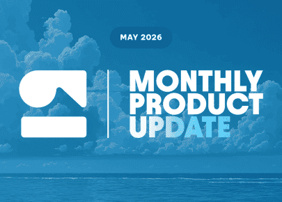 May 2026 Monthly Product Update banner featuring a company logo against a blue sky and ocean background.